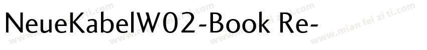 NeueKabelW02-Book Re字体转换